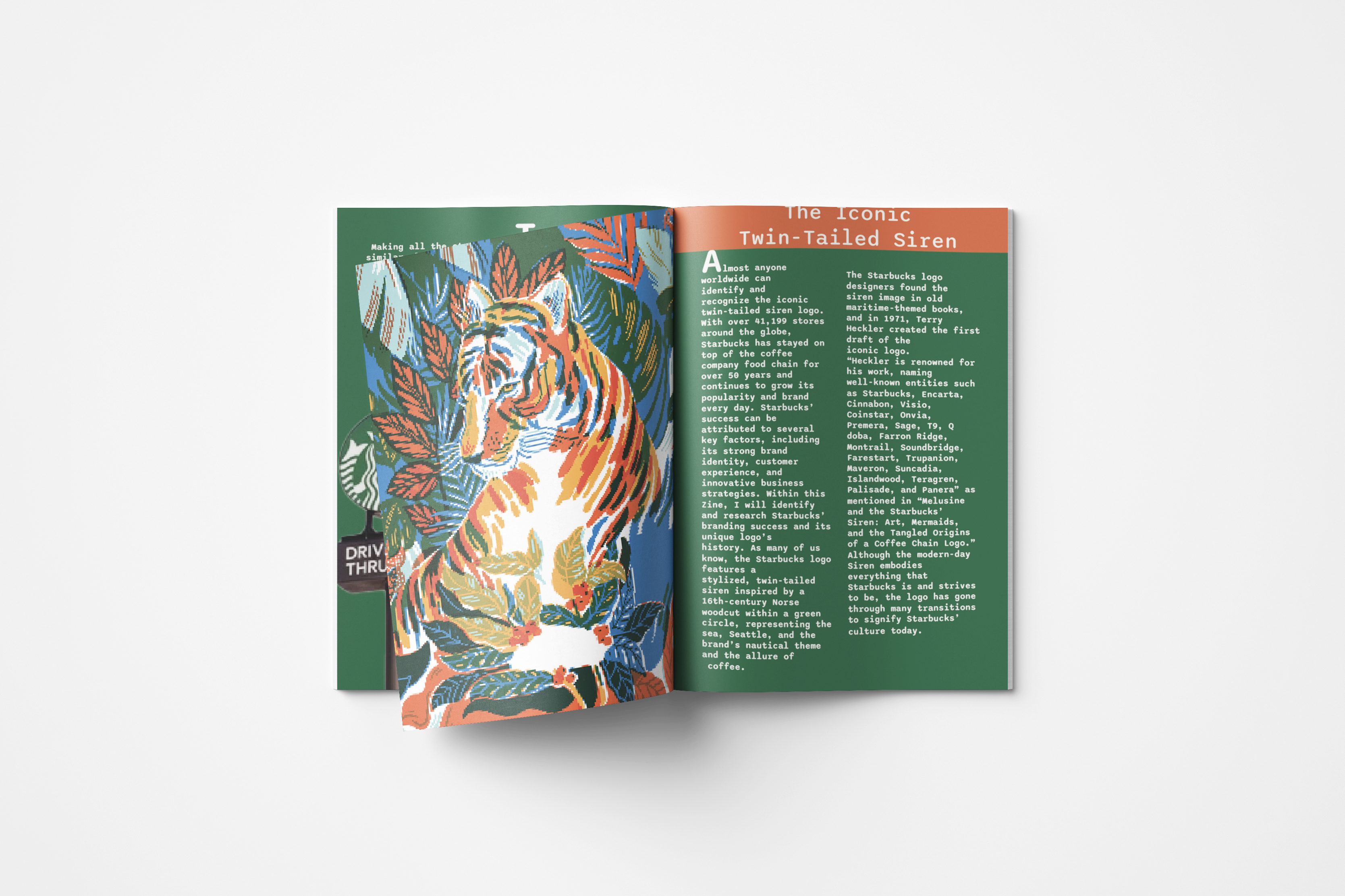 open booklet containing the first 2 pages of content of the zine, a starbucksdesign of a tiger sits on the left page with type on the right 